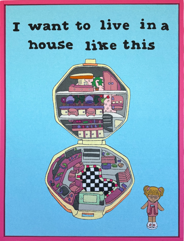 20TH ANNIVERSARY GROUP SHOW September Edition I WANT TO LIVE IN A HOUSE LIKE THIS